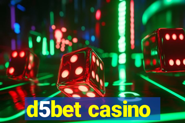 d5bet casino